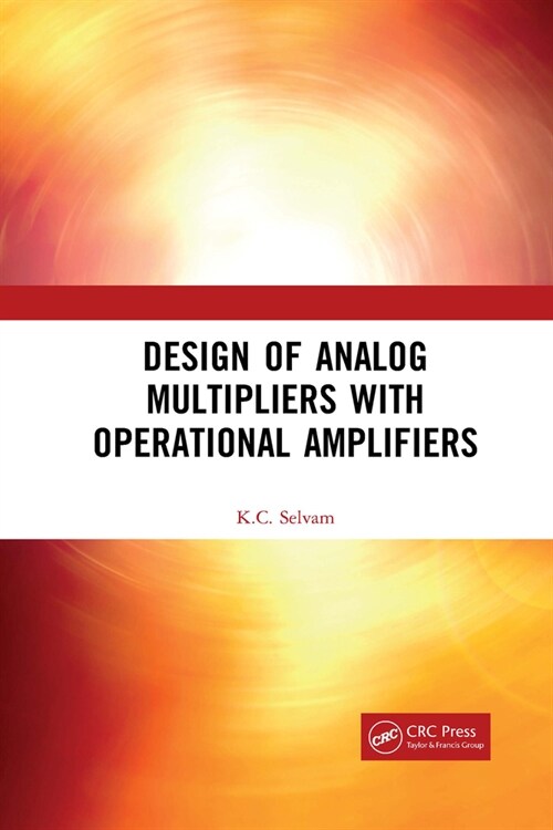 Design of Analog Multipliers with Operational Amplifiers (Paperback, 1)