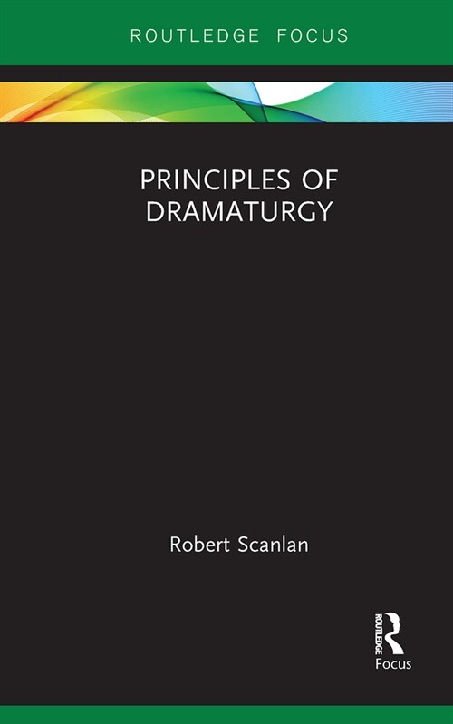 Principles of Dramaturgy (Paperback, 1)