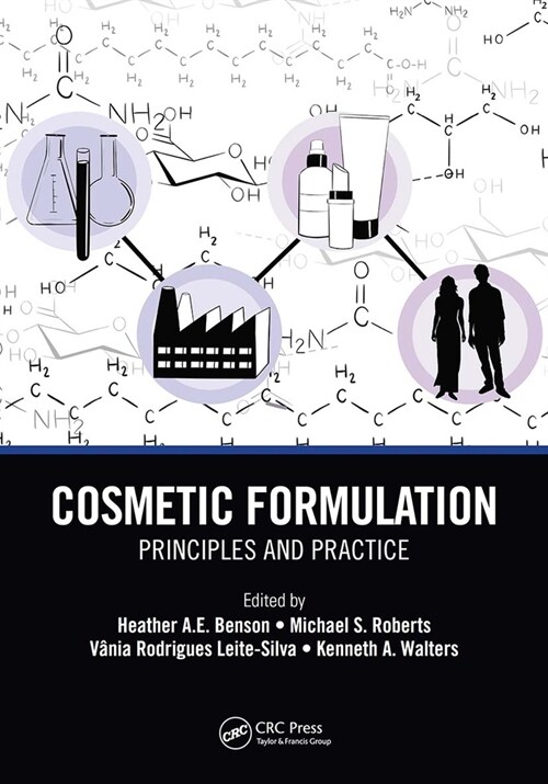 Cosmetic Formulation : Principles and Practice (Paperback)