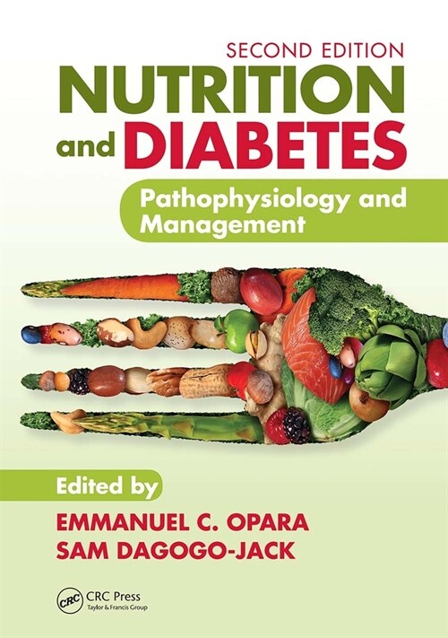 Nutrition and Diabetes : Pathophysiology and Management (Paperback, 2 ed)