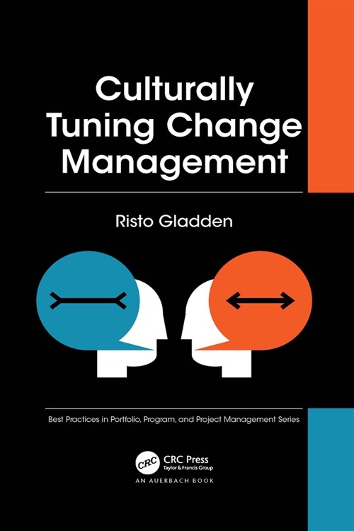 Culturally Tuning Change Management (Paperback, 1)