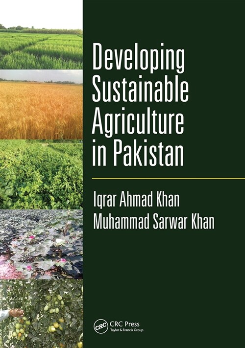 Developing Sustainable Agriculture in Pakistan (Paperback, 1)