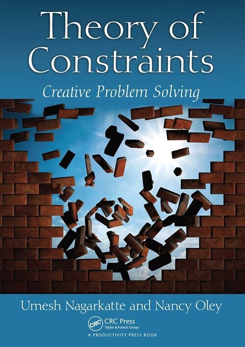 Theory of Constraints : Creative Problem Solving (Paperback)