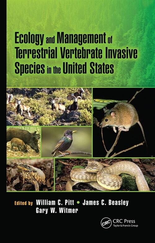 Ecology and Management of Terrestrial Vertebrate Invasive Species in the United States (Paperback, 1)