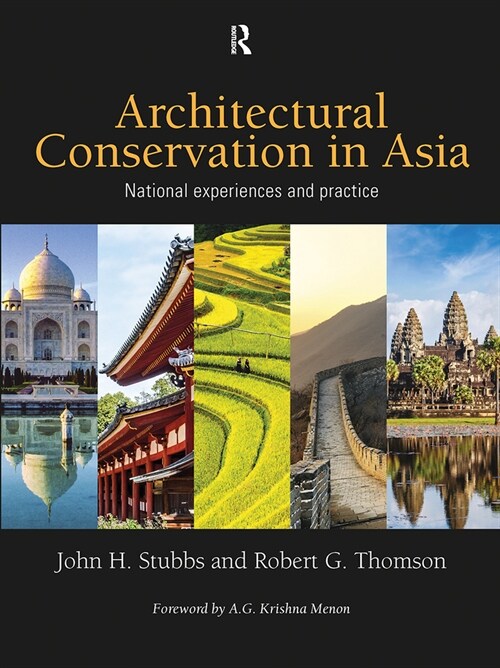 Architectural Conservation in Asia : National Experiences and Practice (Paperback)