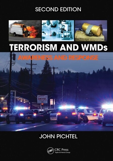 Terrorism and WMDs : Awareness and Response, Second Edition (Paperback, 2 ed)