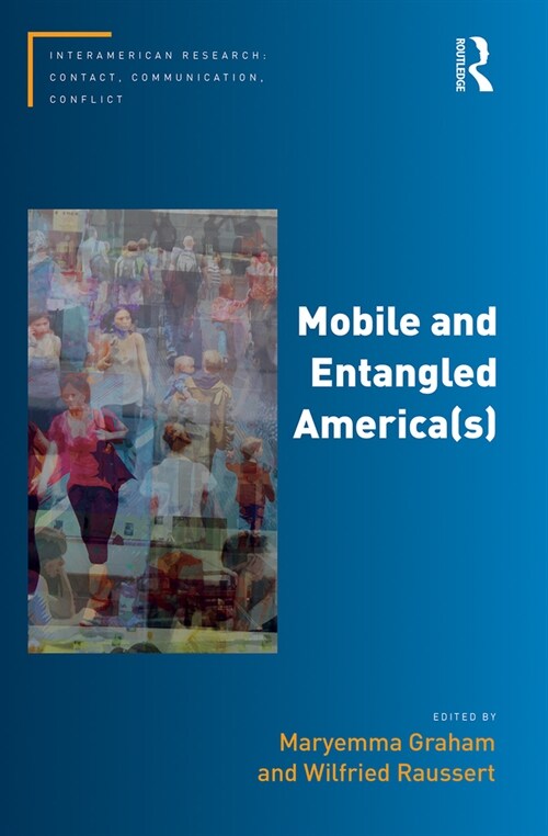 Mobile and Entangled America(s) (Paperback, 1)