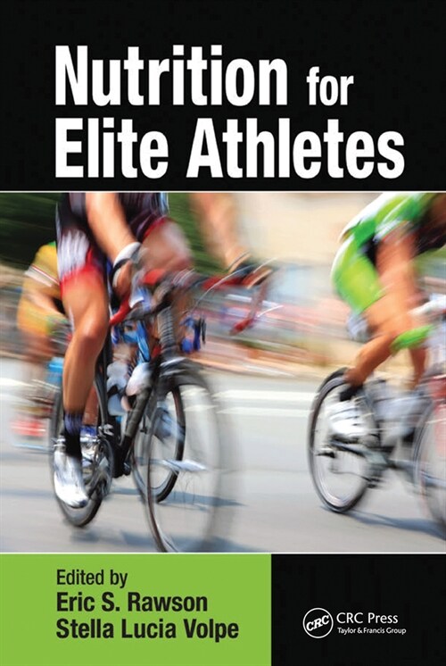 Nutrition for Elite Athletes (Paperback, 1)