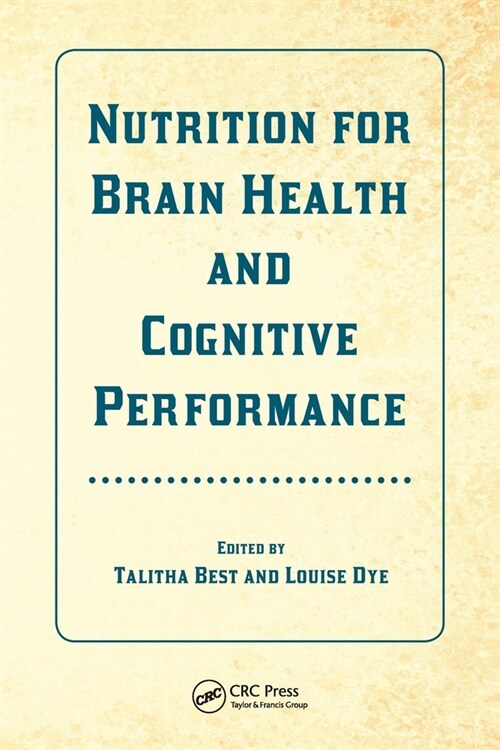 Nutrition for Brain Health and Cognitive Performance (Paperback, 1)