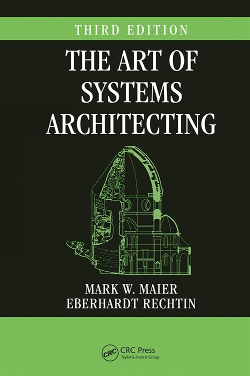 The Art of Systems Architecting (Paperback, 3 ed)