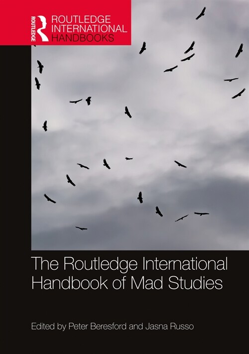 The Routledge International Handbook of Mad Studies (Hardcover, 1)