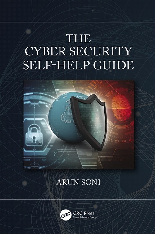The Cybersecurity Self-Help Guide (Hardcover)