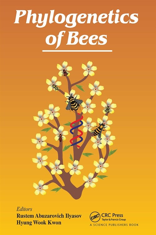Phylogenetics of Bees (Paperback, 1)