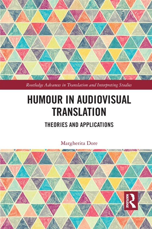 Humour in Audiovisual Translation : Theories and Applications (Paperback)