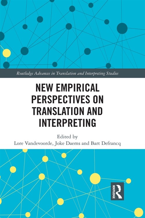 New Empirical Perspectives on Translation and Interpreting (Paperback, 1)