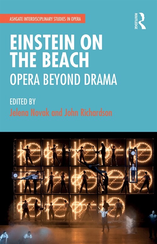 Einstein on the Beach: Opera beyond Drama (Paperback)