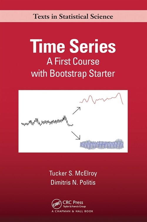 Time Series : A First Course with Bootstrap Starter (Paperback)