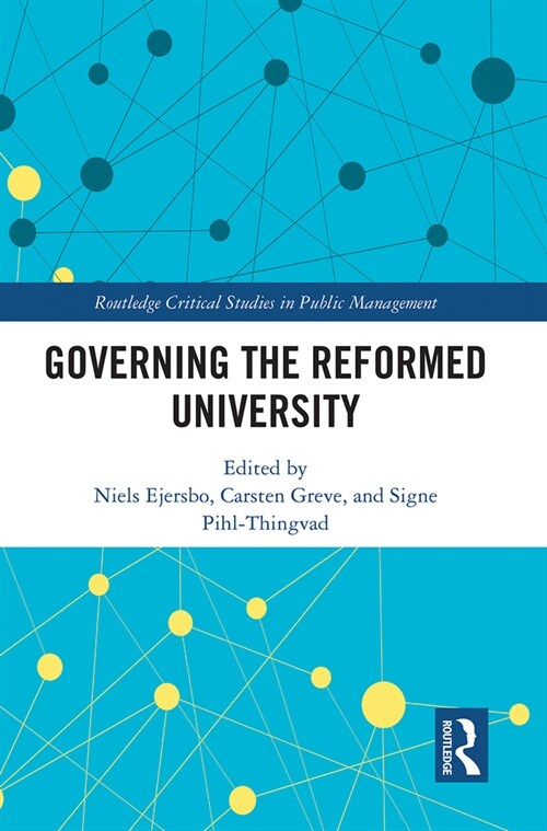 Governing the Reformed University (Paperback, 1)