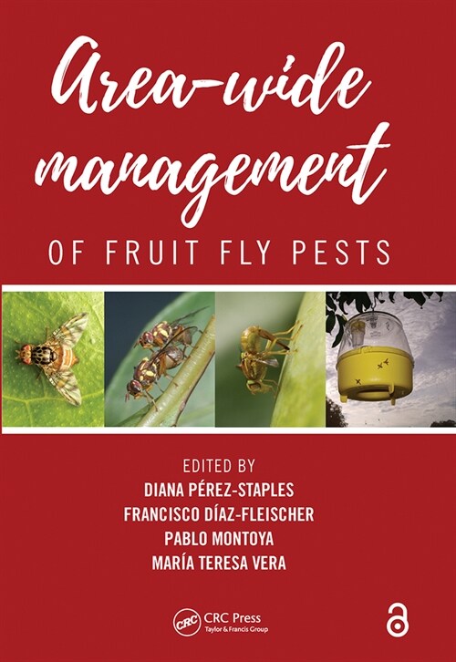 Area-Wide Management of Fruit Fly Pests (Paperback, 1)