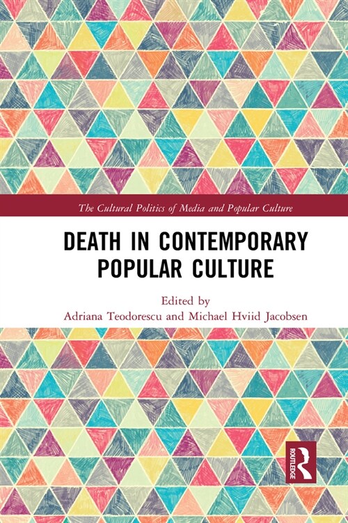Death in Contemporary Popular Culture (Paperback, 1)