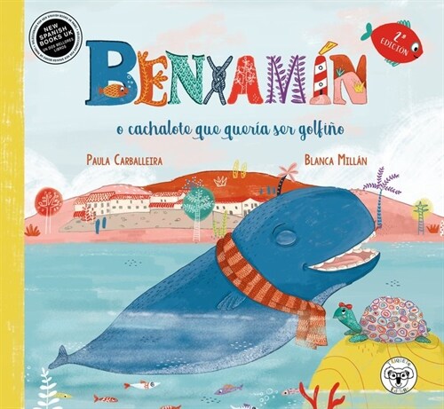 BENXAMIN, O CACHALOTE QUE QUEIA SER GOLFINO