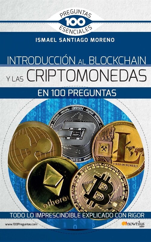 Introducci? Al Blockchain Y Criptomonedas En 100 Preguntas (Paperback)