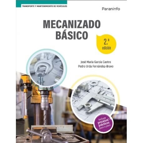 MECANIZADO BASICO 2ª EDICION (Ot)