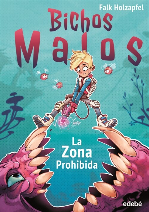 BICHOS MALOS: Zona prohibida (Fold-out Book or Chart)