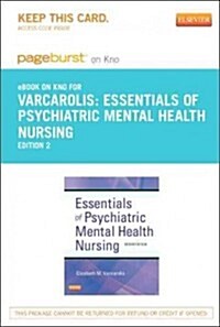 Essentials of Psychiatric Mental Health Nursing - Pageburst E-book on Kno Retail Access Card (Pass Code, 2nd)