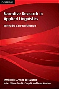 Narrative Research in Applied Linguistics (Hardcover)