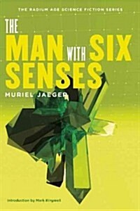 The Man with Six Senses (Paperback)