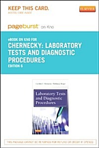 Laboratory Tests and Diagnostic Procedures - Pageburst E-book on Kno Retail Access Card (Pass Code, 6th)