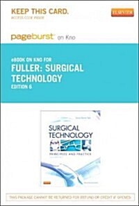 Surgical Technology Pageburst on Kno Retail Access Code (Pass Code, 6th)