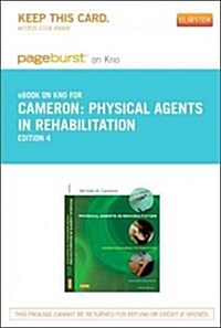 Physical Agents in Rehabilitation Pageburst on Kno Retail Access Code (Pass Code, 4th)