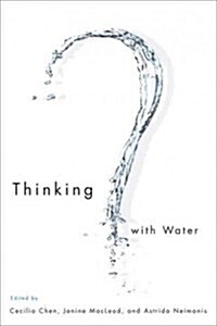 Thinking with Water (Paperback)