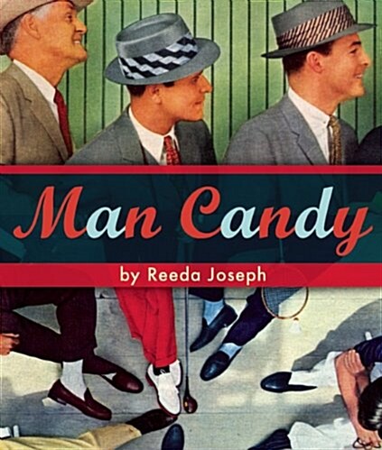 Man Candy: Dishy Dudes and Mod Men (Paperback)