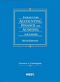 Introductory Accounting, Finance and Auditing for Lawyers (Paperback, 6th)