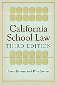 California School Law (Paperback, 3)