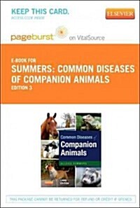 Common Diseases of Companion Animals Pageburst on VitalSource Access Code (Pass Code, 3rd)