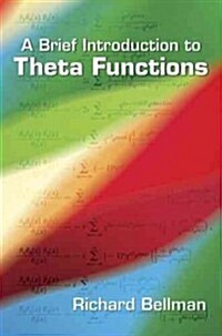 A Brief Introduction to Theta Functions (Paperback)