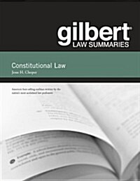 Gilbert Law Summaries on Constitutional Law (Paperback, 31th)