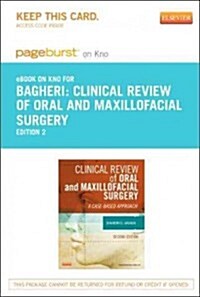 Clinical Review of Oral and Maxillofacial Surgery - Pageburst E-book on Kno Retail Access Card (Pass Code, 2nd)