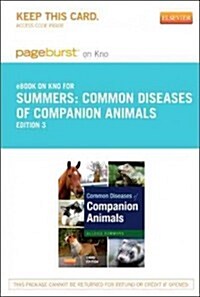 Common Diseases of Companion Animals Pageburst on Kno Retail Access Code (Pass Code, 3rd)