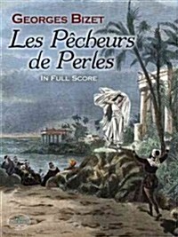 Les Pecheurs de Perles in Full Score (Paperback)