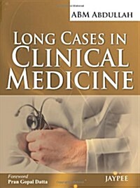Long Cases in Clinical Medicine (Paperback)