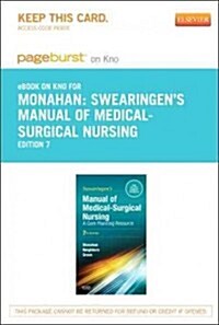 Manual of Medical-Surgical Nursing Care Pageburst on Kno Retail Access Code (Pass Code, 7th)