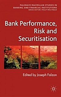 Bank Performance, Risk and Securitisation (Hardcover)
