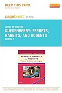 Ferrets, Rabbits and Rodents Pageburst on Kno Retail Access Code (Pass Code, 3rd)