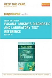 Mosbys Diagnostic and Laboratory Test Reference - Pageburst E-book on Kno Retail Access Card (Pass Code, 11th)