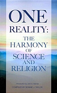 One Reality: The Harmony of Science and Religion (Paperback)